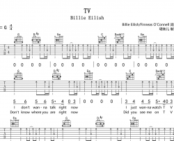 TV吉他谱-Billie Eilish-G调扫弦版六线谱